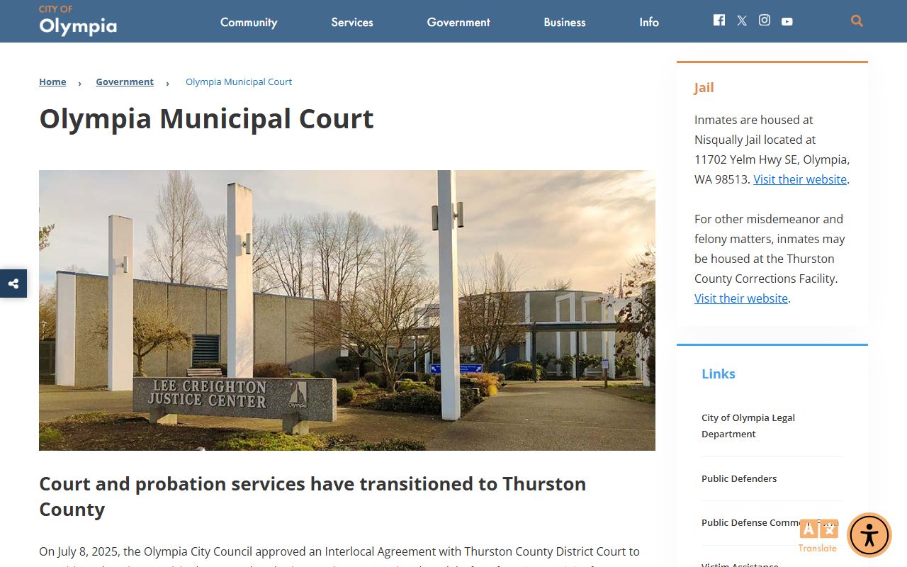 As of February 4, 2026, Olympia Municipal Court services transitioned to Thurston County District Court under a regional interlocal agreement